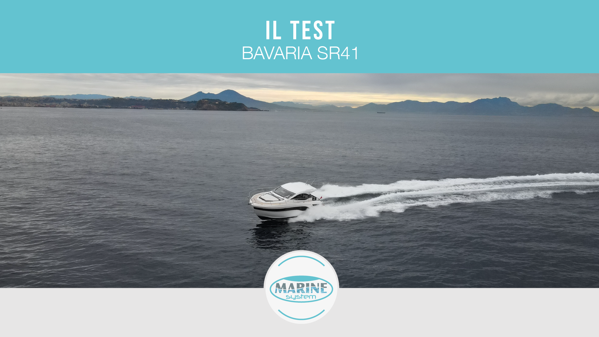 Bavaria SR41 | Il Test